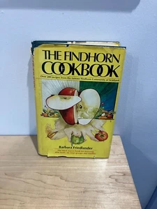THE FINDHORN COOKBOOK by Barbara Friedlander 1976 FINE/FINE My Dinner with Andre - Picture 1 of 4