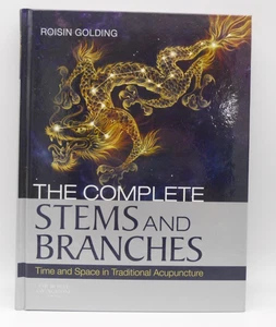 The Complete Stems and Branches Time & Space in Classical Acupuncture HC w/ DVD - Bild 1 von 10