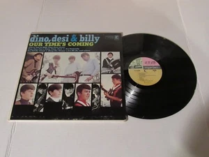 DINO DESI & BILLY Our Time's Coming LP 1966 - Imagen 1 de 2
