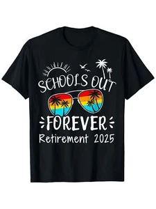 Retirement 2025 Funny Schools Out Forever Retired Beach Life T-Shirt, Men'S - Picture 1 of 1