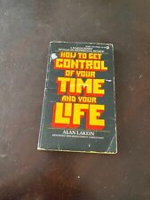 How To Get Control Of Your Time and Your Life by Alan Lakein 1974 Paperback