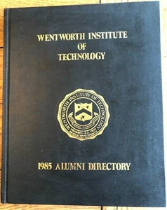 1985 WENTWORTH INSTITUTE OF TECHNOLOGY ALUMNI DIRECTORY BOSTON MASSACHUSETTS HB - Picture 1 of 4