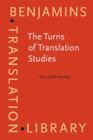 The Turns Of Translation Studies: New Paradigms Or Shifting Viewpoints? (Benjami