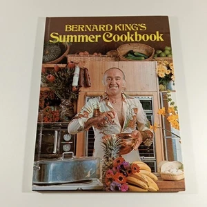 Bernard King’s Summer Cookbook - Vintage 1977 Hardcover Cookbook - Imagen 1 de 9