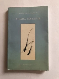 Maria Santamarina - A cada instante - Dedicado - Imagen 1 de 3