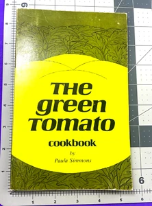 The Green Tomato Cookbook Vintage 1975 Stuffed with recipes jx - Imagen 1 de 6
