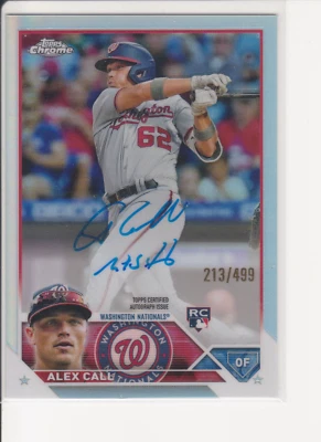 2023 Topps Chrome ALEX CALL ROOKIE AUTO REFRACTOR /499 NATIONALS - Image 1 of 2