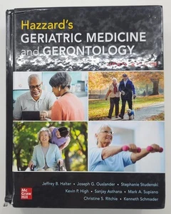 Hazzard's Geriatric Medicine and Gerontology, Eighth Edition by Halter, Jeffrey - Picture 1 of 3