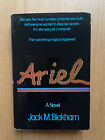 Ariel - A Novel - Jack M. Bickham 1st Edition 1984 HBDJ Vintage Scarce