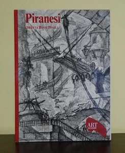Piranesi • Art Dossier n.186 • Orietta Rossi Pinelli • Giunti 2003 - Foto 1 di 1