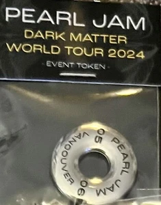 PEARL JAM EVENT TOKEN VANCOUVER CANADA 5/6/2024 DARK MATTER - Picture 1 of 3