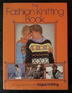 The Fashion Knitting Book In Cooperation With Vogue Knitting (1986, Hardcover) - Picture 1 of 3