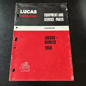 Lucas Girling Jaguar-Daimler 1969 Equipment & Service Parts CCE906/69 - Picture 1 of 4