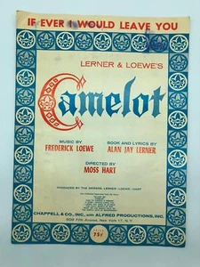 Noten - If Ever I Would Leave You - Camelot - Lerner & Loewe's - Vintage - Bild 1 von 2