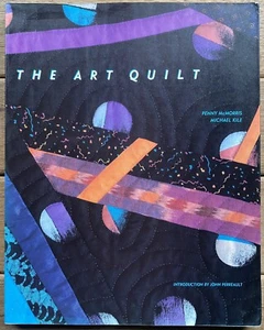 The Art Quilt by Penny McMorris & Michael Kile (First Edition Softcover 1986) - Bild 1 von 20