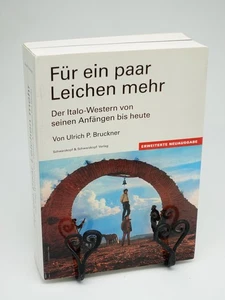 Für ein paar Leichen mehr. Der Italo-Western von seinen Anfängen bis heute. - Bild 1 von 8