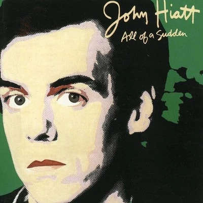 John Hiatt - All of a Sudden - John Hiatt CD GCVG The Cheap Fast Free Post Foto 1 de 2
