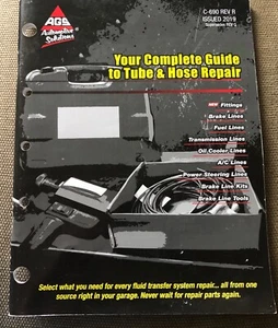 2019 AGS Automotive Solutions Complete Guide to Tube and Hose Repair Catalog - Bild 1 von 1