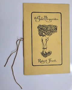 Robert Frost ~THE GOLD HESPERIDEE ~ 1935 1st Edition/ 1st State, 1 of 67 - Picture 1 of 9