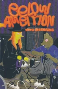 BELOW AMBITION GRAPHIC NOVEL Fantagraphics Books Simon Hanselmann Comics TPB - Picture 1 of 1