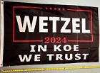 Koe Wetzel Flag Free Usa Ship Trust Koe B Combs Byran Wallen Hardy Usa Sign 3X5'