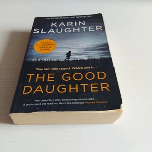 The Good Daughter By Karin Slaughter PB In Aust now ready to post Thriller Myste - Picture 1 of 6