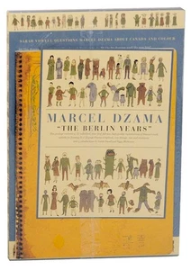 Marcel DZAMA, Sarah Vowell / THE BERLIN YEARS 1st Edition 2003 #167183 - Picture 1 of 1