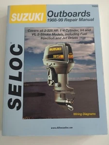 Seloc Marine SUZUKI 1988-1999 2-225 HP V4 V6 Outboard Motor Repair Manual Book - Picture 1 of 7
