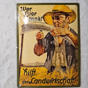 BLECHSCHILD Wer Bier trinkt hilft der Landwirtschaft 30x40 Stahl*Motiv geprägt* - Bild 1 von 2
