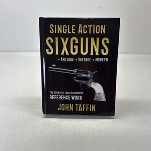 Single Action Sixguns by John Taffin HC 2018 - Bild 1 von 11