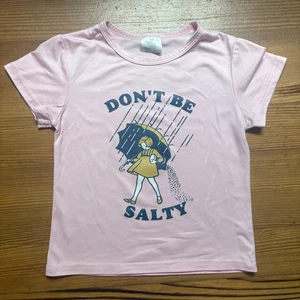 Shein Don't Be Salty pink graphic short sleeve shirt SIZE 6 - Picture 1 of 4