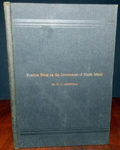 Notes on Government of Rhode Island by Newport RI Senator W.P. Sheffield 1897 - Picture 1 of 6