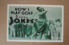 Bobby Jones Promotional Poster 1931 How I play Golf