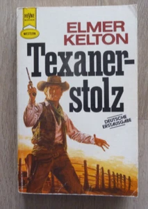 Elmer Kelton : Texanerstolz", Western-TB Nr. 2740, Heyne - Bild 1 von 1