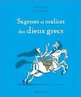 Sagesses Et Malices Des Dieux Grecs Von Mistral Laure   Buch  Zustand Gut