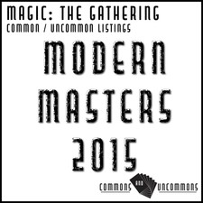 Magic the Gathering: Modern Masters 2015 - SINGLES - Commons/Uncommons MTG