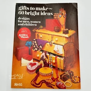 Gifts To Make - 60 Bright Ideas Craft Book 1973 Vintage Knit Crochet Sewing - Picture 1 of 8
