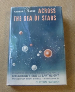 ACROSS A SEA OF STARS  by Arthur C. Clarke  - 1959 1st/1st HCDJ -Childhood's End - Picture 1 of 6