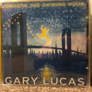 Gary Lucas - Improve the shining hour CD - Picture 1 of 2