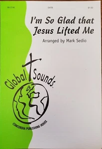 *LOTE DE 15* ME ALEGRO MUCHO DE QUE JESÚS ME HAYA LEVANTADO - Sedio - Concordia - SATB Octavo - Imagen 1 de 4