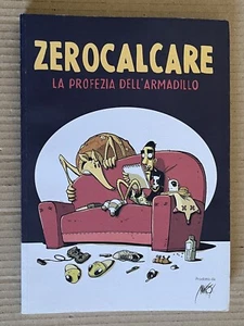 ZEROCALCARE - LA PROFEZIA DELL'ARMADILLO - prima edizione Ottobre 2011 - Picture 1 of 10