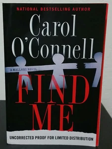 Find Me by Carol O'Connell - Signed Uncorrected Proof - Picture 1 of 3