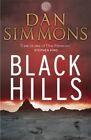 Black Hills By Dan Simmons. 9781849160902