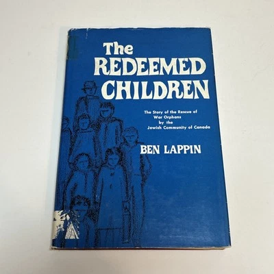 The Redeemed Children by Ben Lappin (HCDJ 1963) Rescue of Jewish War Orphans WW2 Foto 1 de 4