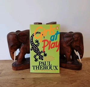 Theroux, Paul,-Girls at Play - 1983 FIRST Penguin Books edition Paperback Book - Picture 1 of 7