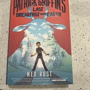 Patrick Griffin's Last Breakfast on Earth By Ned Rust Hardback Book - Picture 1 of 2