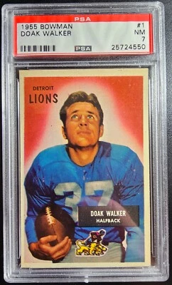 1955 BOWMAN #1 DOAK WALKER, PSA GRADED 7 NM, CERT #25724550 - Image 1 of 2