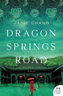 Dragon Springs Road : A Novel Paperback Janie Chang