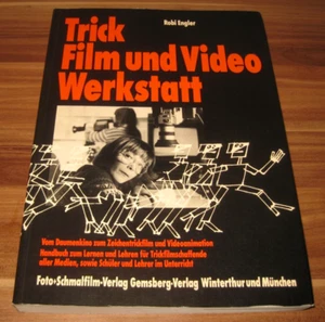 Trick Film und Video Werkstatt (Robi Engler/Foto+Schmalfilm 1984) Retro Buch Z2 - Picture 1 of 22