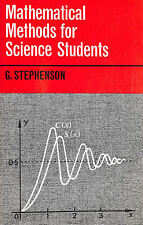Mathematical Methods for Science Students by Stephenson, Geoffrey